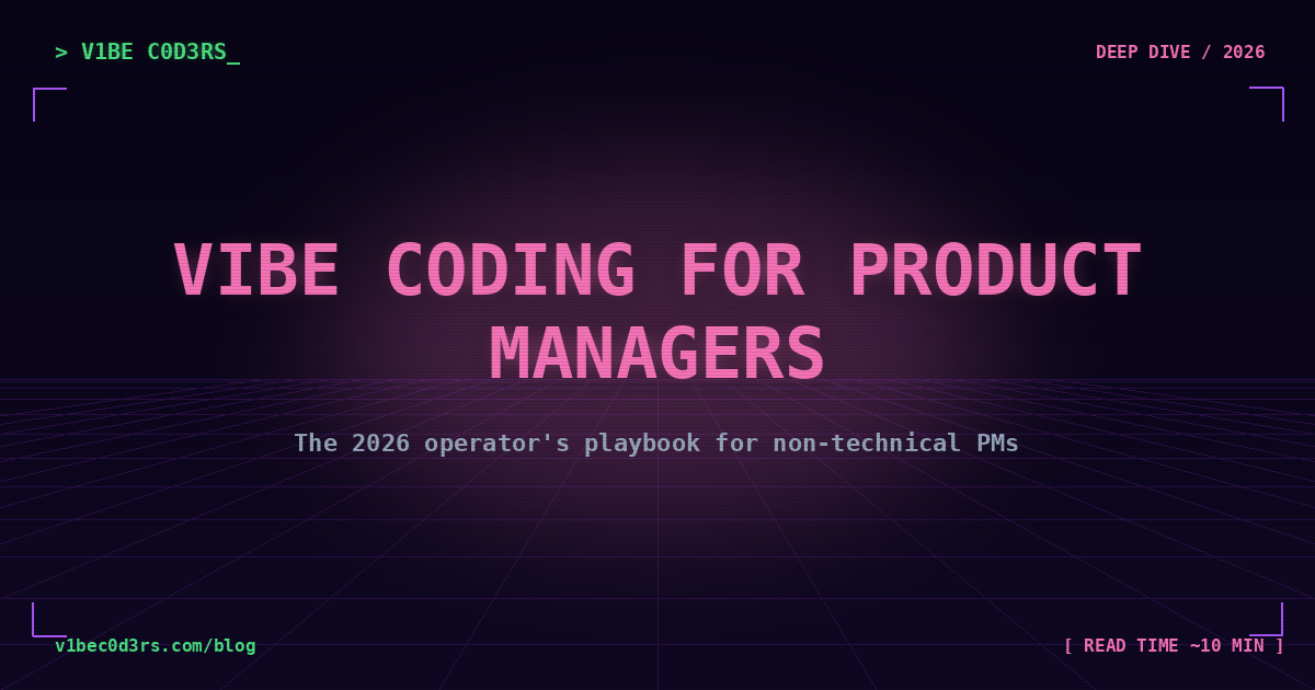 Vibe coding for product managers retro deep-dive cover