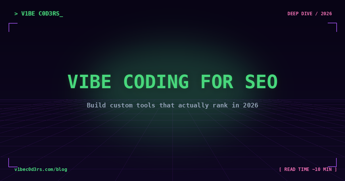Vibe coding for SEO retro deep-dive cover image