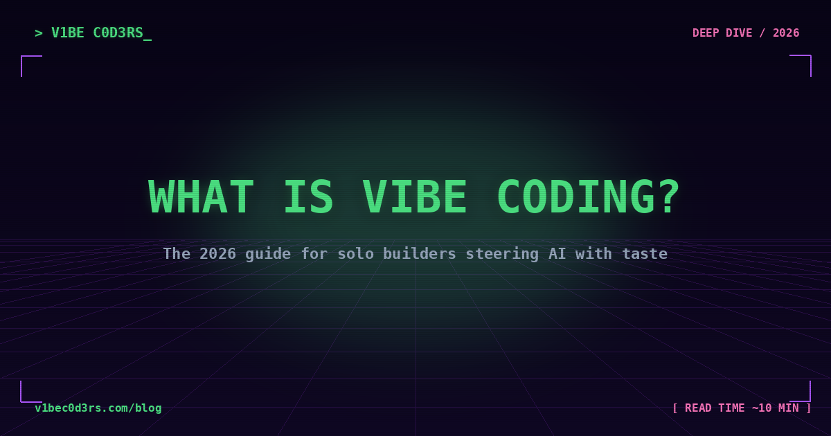 Retro CRT terminal asking 'WHAT IS VIBE CODING?' on a synthwave grid
